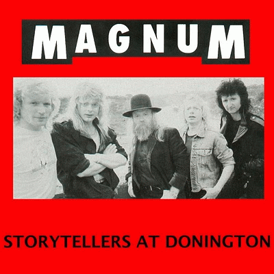 Magnum (UK) : Storytellers at Donington